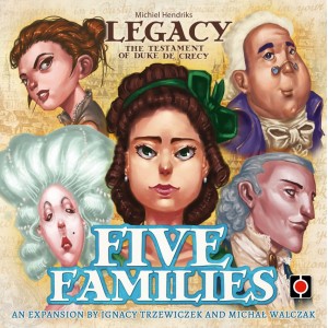 Five Families - Legacy: The Testament of Duke de Crecy