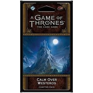 Calm over Westeros: A Game of Thrones LCG 2nd Ed.