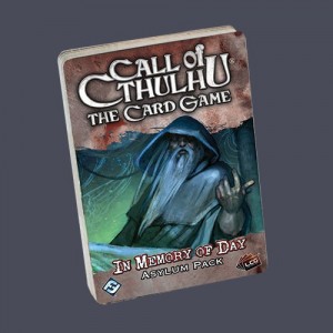 In Memory of Day Asylum Pack: The Call of Cthulhu LCG
