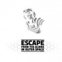 Fuga dagli Alieni nello Spazio Profondo  Escape from the Aliens in Outer Space - EDIZIONE LIMITATA