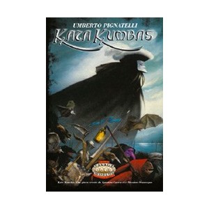 Kata Kumbas: Savage Worlds Kata Kumbas: Savage Worlds