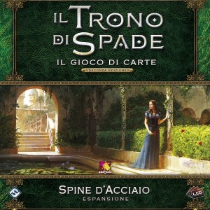 Spine d'Acciaio: Il Trono di Spade LCG 2nd Ed. (LCG) Spine d'Acciaio: Il Trono di Spade LCG 2nd Ed. (LCG)