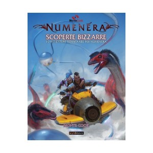 Scoperte Bizzarre: Numenera Scoperte Bizzarre: Numenera