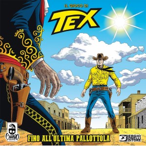 Tex - Fino all'Ultima Pallottola Tex - Fino all'Ultima Pallottola