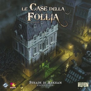 Strade di Arkham: Le Case della Follia 2a Edizione Strade di Arkham: Le Case della Follia 2a Edizione