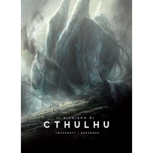 Il Richiamo di Cthulhu - Illustrato da François Baranger Il Richiamo di Cthulhu - Illustrato da François Baranger