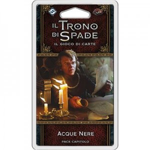 Acque Nere: Il Trono di Spade LCG 2a Edizione (LCG) Acque Nere: Il Trono di Spade LCG 2a Edizione (LCG)