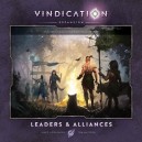 Leaders & Alliances: Vindication