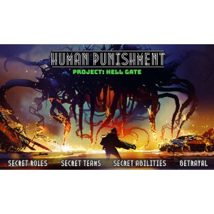 Project: Hell Gate - Human Punishment: Social Deduction 2.0