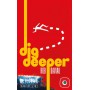 Dig Deeper - Detective: A Modern Crime Board Game