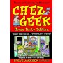 Chez Geek - House Party Edition