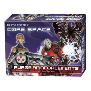 Purge Reinforcements: Core Space