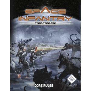 Space Infantry Resurgence Core Rules
