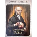 Twisted Fates - Vampire: The Masquerade - Heritage