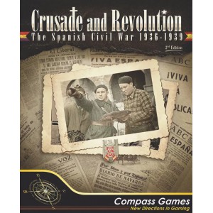 Crusade and Revolution: The Spanish Civil War 1936-1939 (New Ed.)