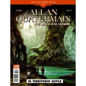 Weird Tales 29 - Allan Quatermain: In Territorio Nemico