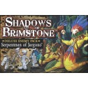 Serpentmen of Jargono: Shadows of Brimstone (scatola danneggiata ma contenuto garantito)