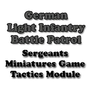GLI Battle Patrol Tactics (esp. Sergeants Miniatures Game)