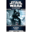 A Dark Time - Star Wars: The Card Game