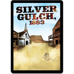 Silver Gulch 1883 Environment: Sentinels of the Multiverse