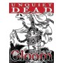 Unquiet Dead: Gloom