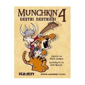 Destri Destrieri: Munchkin 4