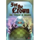 The World is Round: For the Crown