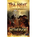 Nethervoid - Tash-Kalar: Arena of Legends
