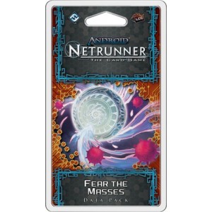 Fear the Masses: Android Netrunner