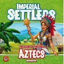 Aztecs: Imperial Settlers