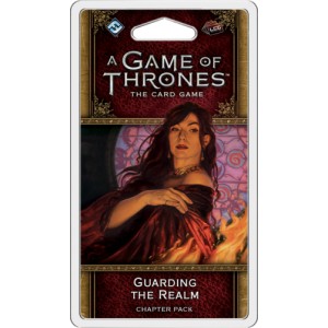 Guarding the Realm: A Game of Thrones LCG 2nd Ed.