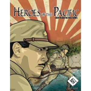 Lock 'n Load Tactical: Heroes of the Pacific Lock 'n Load Tactical: Heroes of the Pacific
