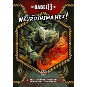 Babel 13: Neuroshima Hex!
