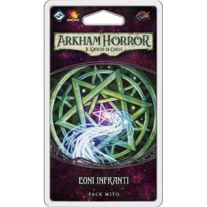 Eoni Infranti - Arkham Horror: Il Gioco di Carte  (Ciclo 3)