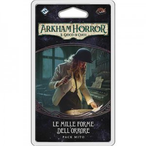 Le Mille Forme dell'Orrore - Arkham Horror: Il Gioco di Carte (Ciclo 5)