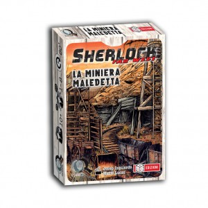Sherlock Far West - La Miniera Maledetta