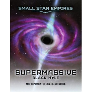 Supermassive Black Hole: Small Star Empires - 2nd Ed. Deluxe