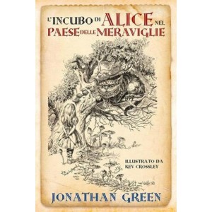 L'Incubo di Alice nel Paese delle Meraviglie - Ed. Limitata
