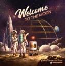 Welcome to the Moon