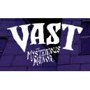 BUNDLE Vast: The Mysterious Manor + Haunted Hallways