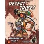 Desert Tribes: Neuroshima Hex! 3.0 Desert Tribes: Neuroshima Hex! 3.0