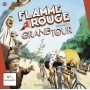 Grand Tour: Flamme Rouge