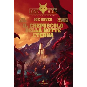 Il Crepuscolo della Notte Eterna (Limited Edition): Lupo Solitario 31 (Lone Wolf)