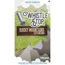 Whistle Stop (include Rocky Mountains - come nuovo, utilizzato per la produzione di un video tutorial)