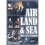Air, Land & Sea: Spies, Lies, & Supplies