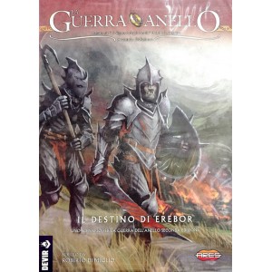 Il Destino di Erebor: La Guerra dell'Anello 2nd Ed.