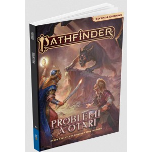 Problemi a Otari - Pathfinder (2nd Ed.) - GdR