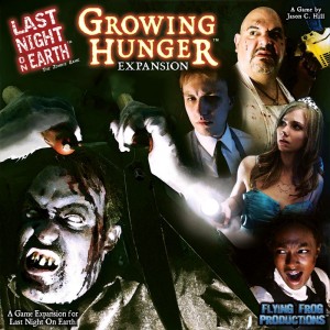 Growing Hunger: Last Night on Earth